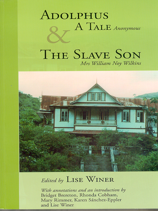 Title details for Adolphus a Tale & The Slave Son by William Noy Wilkins - Available